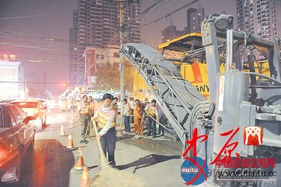 郑州首试夜间施工完工保证白天通行