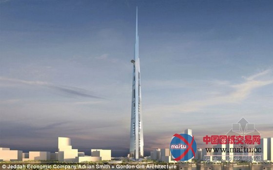 沙特或将建造世上第一摩天大楼 高达900米